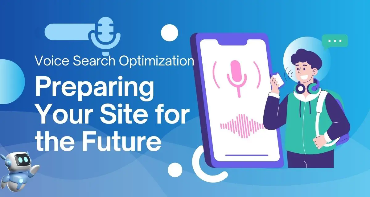 Voice Search Optimisation: How to Rank Higher in Voice Searches